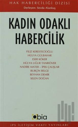 Kadın Odaklı Habercilik