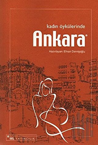 Kadın Öykülerinde Ankara | Kitap Ambarı