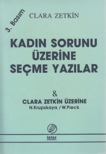 Kadın Sorunu Üzerine Seçme Yazılar Clara Zetkin Üzerine