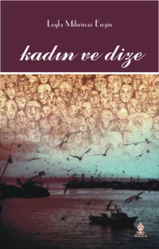 Kadın ve Dize | Kitap Ambarı