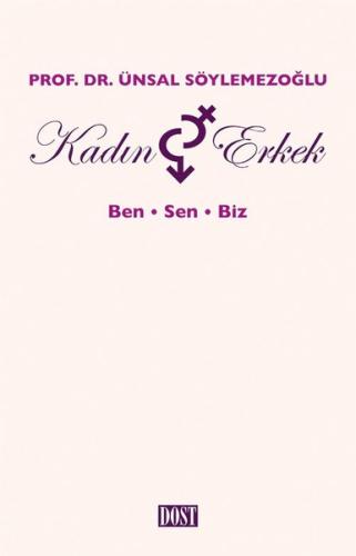 Kadın ve Erkek: Ben Sen Biz