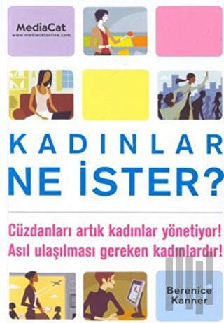 Kadınlar Ne İster?: Cüzdanları Artık Kadınlar Yönetiyor! Asıl Ulaşılması Gereken Kadınlardır!