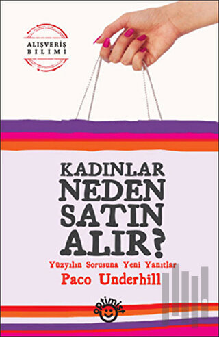 Kadınlar Neden Satın Alır?