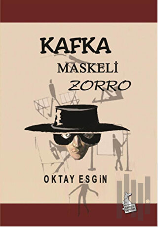 Kafka Maskeli Zorro