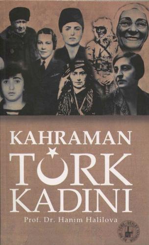Kahraman Türk Kadını