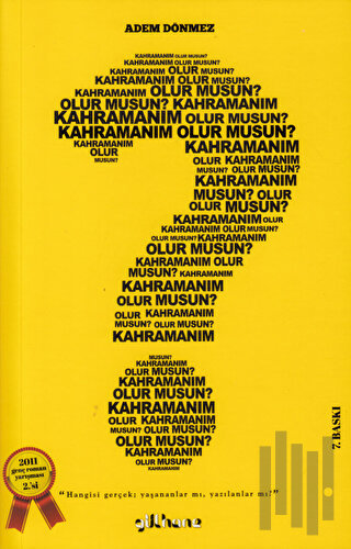 Kahramanım Olur Musun?