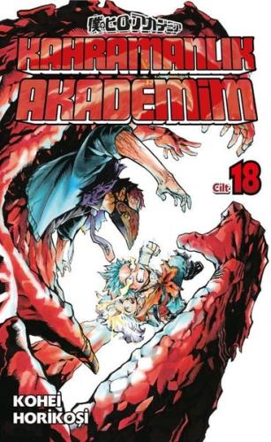 Kahramanlık Akademim 18. Cilt | Kitap Ambarı