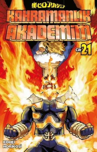Kahramanlık Akademim 21. Cilt | Kitap Ambarı