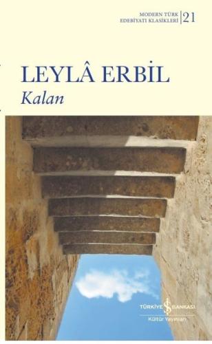 Kalan - Modern Türk Edebiyatı Klasikleri 21 (Ciltli)