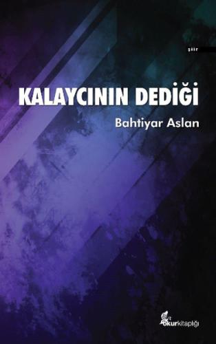 Kalaycının Dediği | Kitap Ambarı