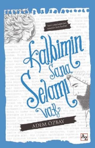 Kalbimin Sana Selamı Var | Kitap Ambarı