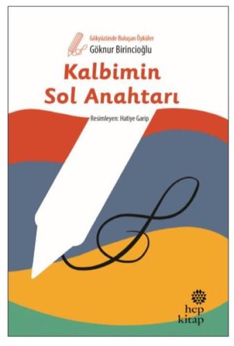 Kalbimin Sol Anahtarı-Gökyüzünde Buluşan Öyküler