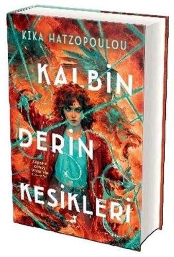 Kalbin Derin Kesikleri (Ciltli)