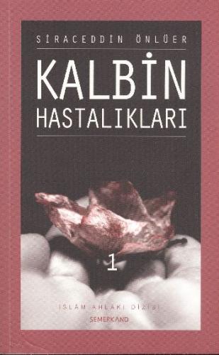 Kalbin Hastalıkları 1 | Kitap Ambarı