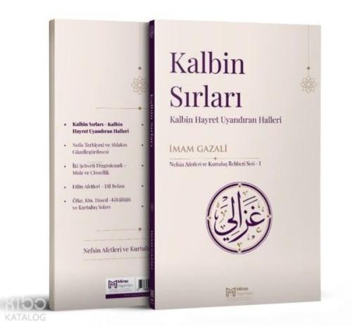 Kalbin Sırları - Kalbin Hayret Uyandıran Halleri