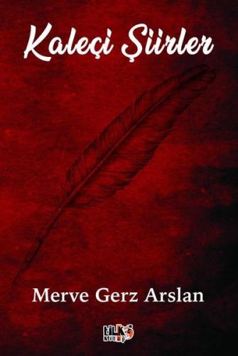 Kaleçi Şiirler