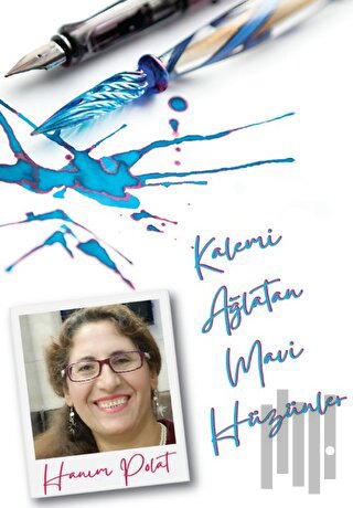 Kalemi Ağlatan Mavi Hüzünler | Kitap Ambarı