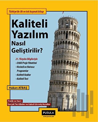 Kaliteli Yazılım nasıl Geliştirilir ?