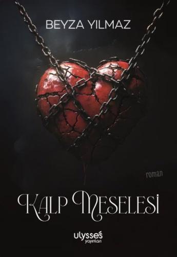 Kalp Meselesi | Kitap Ambarı