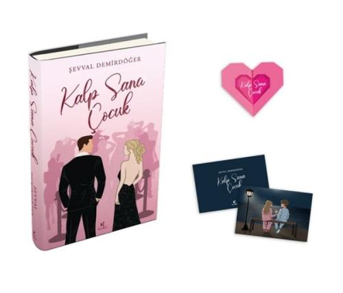 Kalp Sana Çocuk (Ciltli)