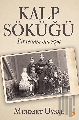 Kalp Söküğü - Bir Resmin Mucizesi