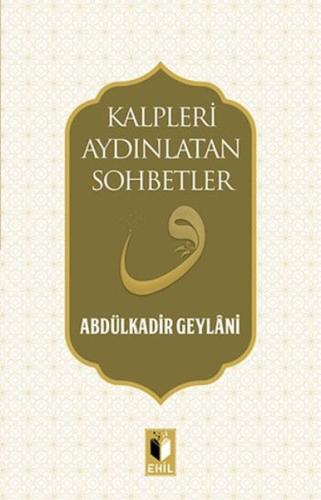 Kalpleri Aydınlatan Sohbetler | Kitap Ambarı