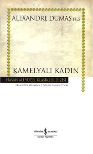 Kamelyalı Kadın - Hasan Ali Yücel Klasikleri