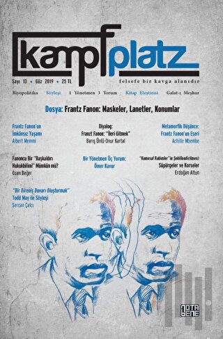 Kampfplatz Felsefe ve Sosyal Bilimler Dergisi Sayı: 13 Güz 2019