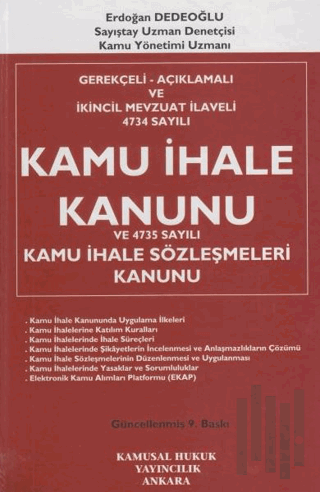 Kamu İhale Kanunu ve 4735 Sayılı Kamu İhale Sözleşmeleri Kanunu (Ciltl