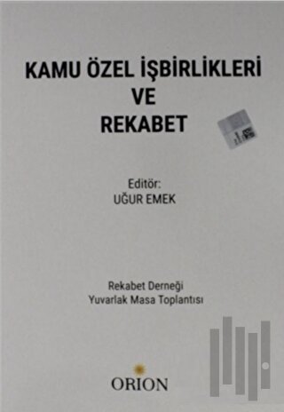 Kamu Özel İşbirlikleri ve Rekabet