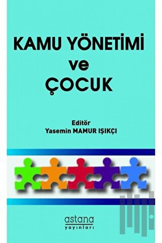 Kamu Yönetimi ve Çocuk
