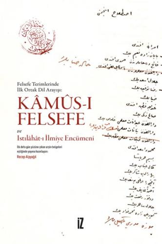 Kamus-ı Felsefe Ve Istılahat-ı İlmiye Encümeni | Kitap Ambarı