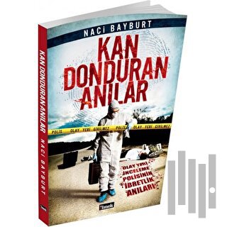 Kan Donduran Anılar - 1