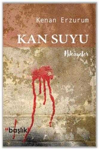 Kan Suyu | Kitap Ambarı