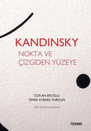 Kandinsky Nokta ve Çizgiden Yüzeye