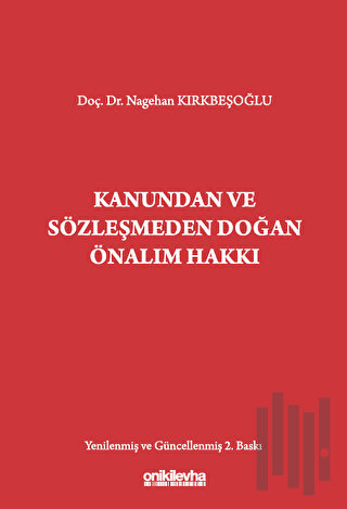 Kanundan ve Sözleşmeden Doğan Önalım Hakkı (Ciltli)