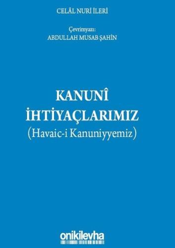 Kanuni İhtiyaçlarımız