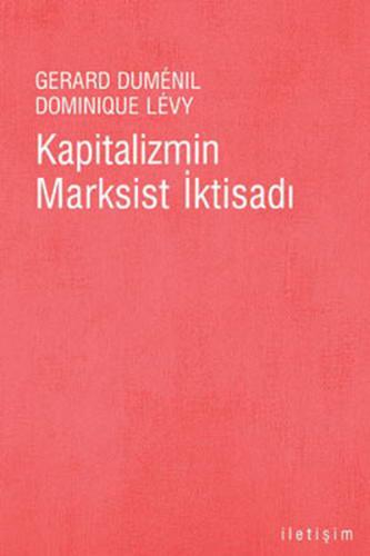 Kapitalizmin Marksist İktisadı