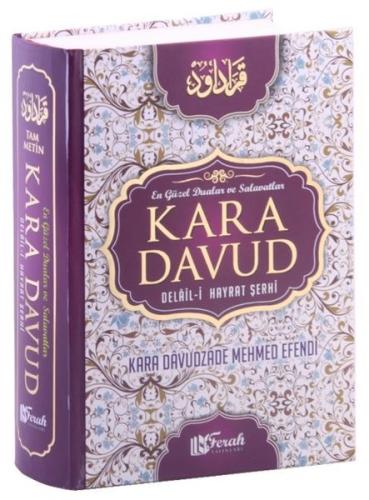 Kara Davut-Delalil-i Hayrat Şerhi (Ciltli)