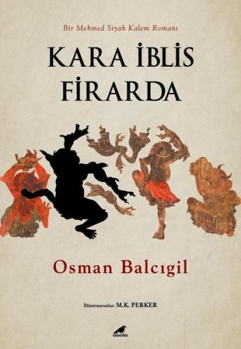 Kara İblis Firarda | Kitap Ambarı