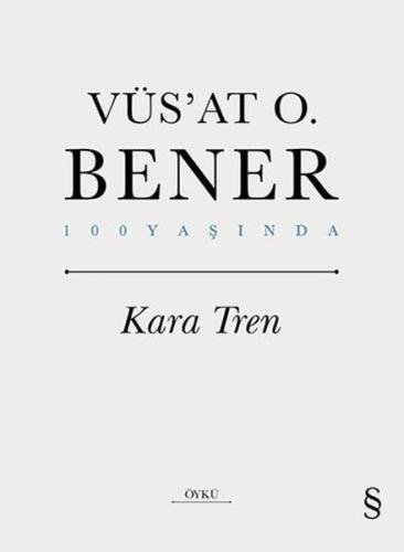 Kara Tren - 100 Yaşında (Ciltli)