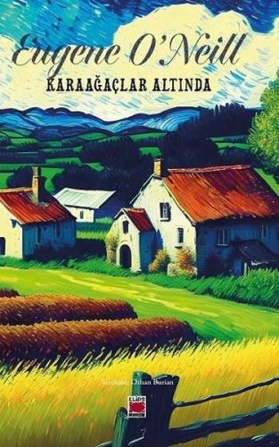 Karaağaçlar Altında | Kitap Ambarı