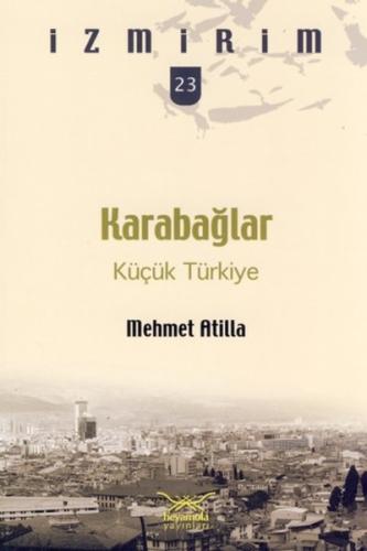 Karabağlar - Küçük Türkiye