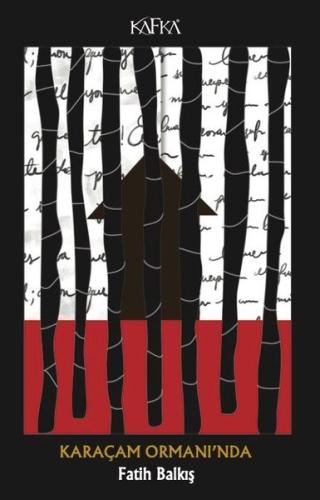 Karaçam Ormanı'nda