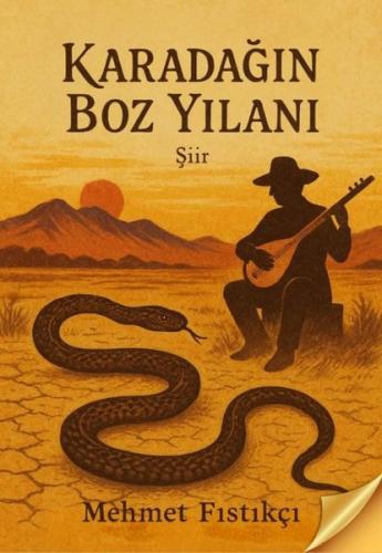 Karadağın Boz Yılanı