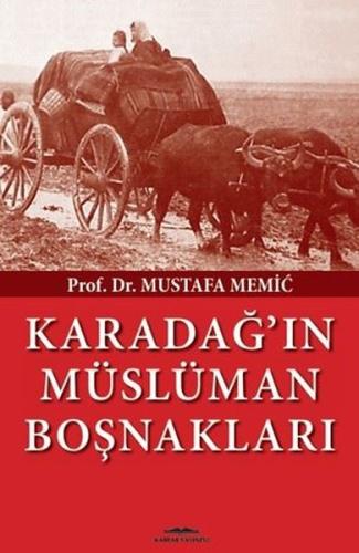 Karadağ'ın Müslüman Boşnakları | Kitap Ambarı