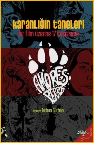 Karanlığın Taneleri: Bir Film Üzerine 17 Çeşitleme - Paramparça Aşklar