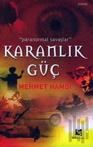 Karanlık Güç "Paranormal Savaşlar"