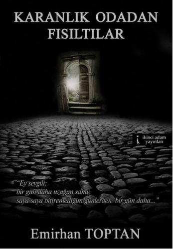 Karanlık Odadan Fısıltılar