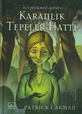 Karanlık Tepeler Hattı Elyon Ülkesi 1. Kitap (Ciltli) | Kitap Ambarı